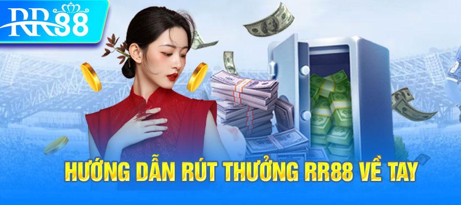 Thao tác rút tiền RR88